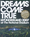 y\z DREAMS@COME@TRUE@WONDERLAND 2007@at@The@National Stadium