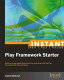 Instant Play Framework S...