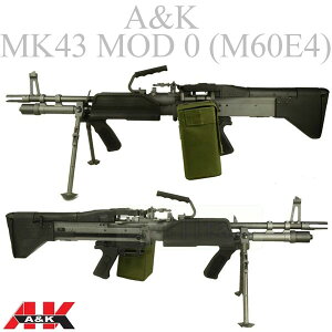 A&K MK43 MOD 0 【M60E4】 軽機関銃 AEG
