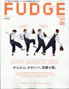 【送料無料】FUDGE (ファッジ) 2011年 06月号 [雑誌]