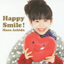 【送料無料】Happy Smile!(初回限定CD+DVD)