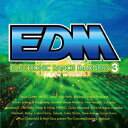 【送料無料】EDM〜エレクトロニック・ダンス・マッドネス3〜 [ (V.A.) ]