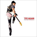 TRY AGAIN（初回限定CD＋DVD）