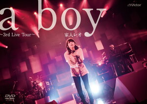 a boy 〜3rd Live Tour〜