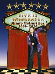 【楽天ブックスならいつでも送料無料】Live is Wonderful 〜Misato Matsuri Box 2006-2010〜 [ ...