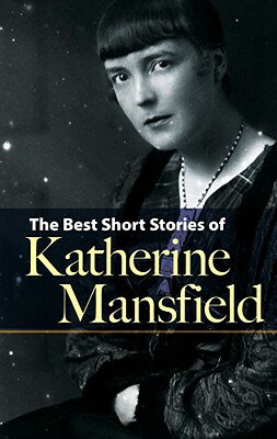 【送料無料】The Best Short Stories of Katherine Mansfield [ Katherine Mansfield ]