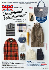 【楽天ブックスならいつでも送料無料】Traditional Weatherwear 2015-2016 Autumn & Winter