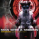 MAN WITH A MISSION（マン ウィズ ア ミッション）のシングル曲「database feat. TAKUMA (10-FEET) (アニメ「ログ・ホライズン」のオープニングテーマソング)」のジャケット写真。