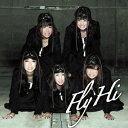 【送料無料】Fly/Hi(MUSIC VIDEO盤 CD+DVD) [ BiS ]