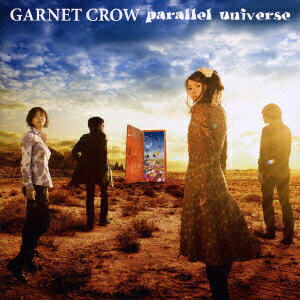 【送料無料】parallel universe [ GARNET CROW ]