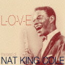 Nat King Cole（ナット・キング・コール）のカラオケ人気曲ランキング第4位　「L-O-V-E（ラヴ）」を収録したＣＤのジャケット写真。