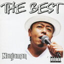NANJAMAN（ナンジャマン）のカラオケ人気曲ランキング第1位　「GANGSTA 893 -AK 47 MIX-」を収録したベストアルバム「NANJAMAN BEST」のジャケット写真。