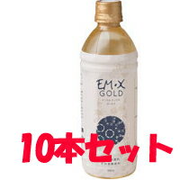 EM X GOLD(C[GGbNXS[h)EMXS[h 500ml~10{yyfzyc
