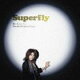 [CD] Superfly／輝く月のように／The Bird Without...