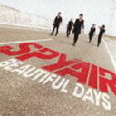 SPYAIR／BEAUTIFUL DAYS（初回生産限定盤／CD＋DVD）(CD)