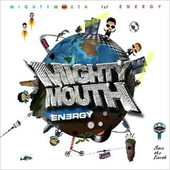Mighty Mouth (Korea) マイティマウス / Vol.1: Energy 輸入盤 【CD】