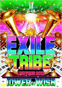 Bungee Price DVD【送料無料】 EXILE エグザイル / EXILE TRIBE LIVE TOUR 2012 TOWER OF WISH ...