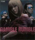 m.o.v.e（ムーヴ）のカラオケ人気曲ランキング第1位　シングル曲「Gamble Rumble (映画「頭文字D Third Stage」のオープニングテーマソング)」のジャケット写真。
