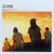 Zone (JP) ゾーン / Secret Base: 君がくれたもの 【CD Maxi】