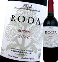 ロダ・レセルバ　2009【スペイン】【赤ワイン】【750ml】【フルボディ】【リオハ】