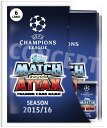 【10月以降発売予定：海外サッカーカードゲーム】◆予約◆2015/16 MATCH ATTAX UEFAチャンピオ..