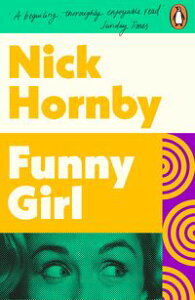 Funny Girl【電子書籍】[ Nick Hornby ]