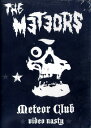 THE METEORS / METEOR CLUB VIDEO NASTY( DVD )