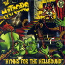 THE METEORS / HYMNS FOR THE HELLBOUND