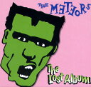 THE METEORS / THE LOST ALBUM
