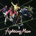 ジャニーズアイドルグループ　NEWS（ニュース）のシングル曲「Fighting Man (「dwango.jp」のCMソング)」のジャケット写真。