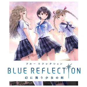 【送料無料】コーエーテクモゲームス BLUE REFLECTION 幻に舞う少女の剣【PS V…