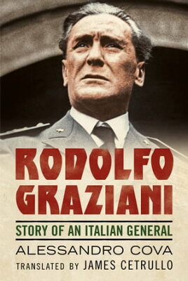 Rodolfo Graziani Italian General