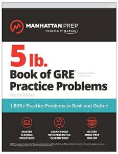 Book of GRE Practice Problems （Manhattan Prep 5 lb Series）