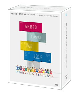 【送料無料】AKB48 2013 真夏のドームツアー〜まだまだ、やらなきゃいけないことがある〜[スペ...