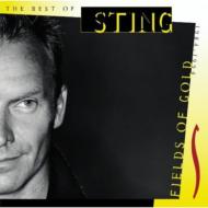 Sting スティング / Fields Of Gold: The Best Of Sting 1984-1994 【CD】