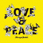 LOVE & PEACE/吉井和哉[CD]【返品種別A】