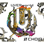 【送料無料】[枚数限定][限定盤]0 CHOIR(初回生産限定盤)/UVERworld[CD+DVD]【返品種別A】