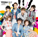 【楽天ブックスならいつでも送料無料】Wake up!　（CD+DVD） [ AAA ]