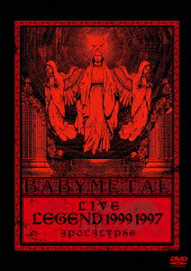【楽天ブックスならいつでも送料無料】LIVE LEGEND 1999 1997 APOCALYPSE [ BABYMETAL ]