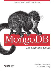 【送料無料】MongoDB: The Definitive Guide