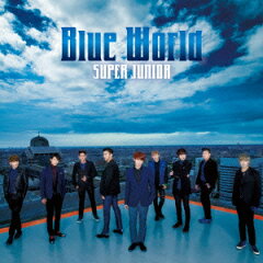 【送料無料】Blue World(CD+DVD) [ SUPER JUNIOR ]