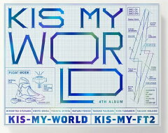 【楽天ブックスならいつでも送料無料】KIS-MY-WORLD (初回限定盤A 2CD＋DVD) [ Kis-My-Ft2 ]
