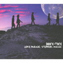 【送料無料】LOVE PARADE/STEPPERS -PARADE-(初回限定盤 CD+DVD) [ BUCK-TICK ]