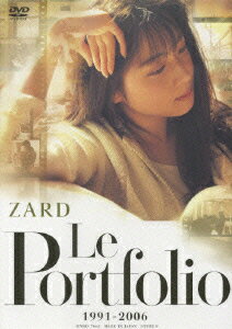 【楽天ブックスならいつでも送料無料】ZARD Le Portfolio 1991-2006 [ ZARD ]