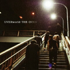 【送料無料】THE OVER（初回生産限定盤 CD+DVD) [ UVERworld ]