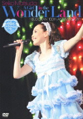 【送料無料】SEIKO MATSUDA CONCERT TOUR 2013 “A Girl in the Wonder Land”〜BUDOKAN 100th ...