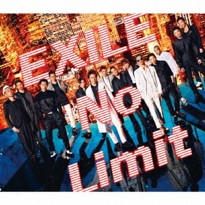 【送料無料】【予約・新作＋もう1枚でポイント3倍】No Limit(CD+DVD) [ EXILE ]
