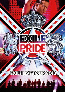 【送料無料】EXILE LIVE TOUR 2013 EXILE PRIDE ［DVD3枚組］ [ EXILE ]
