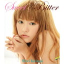 【送料無料】Sweet & Bitter(CD+DVD) [ 桐谷美玲 ]