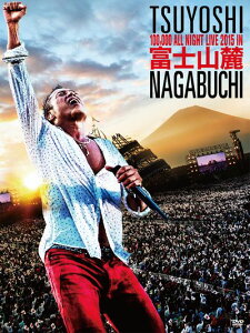 富士山麓 ALL NIGHT LIVE 2015【Blu-ray】 [ 長渕剛 ]